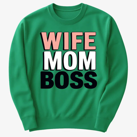 Wife Mom Boss Empowerment Tee-Sweater-Green