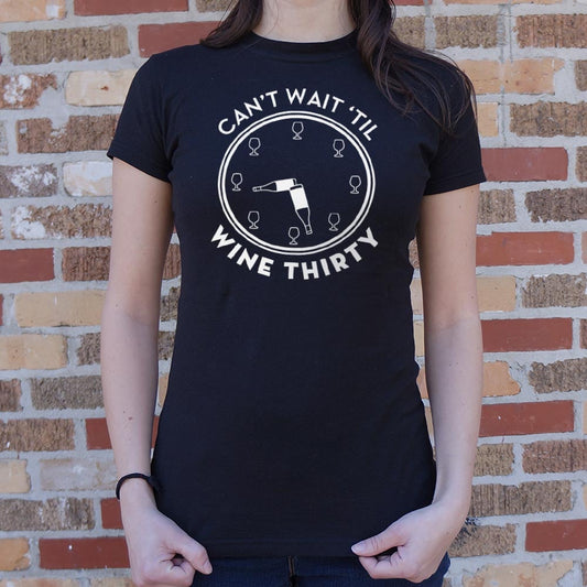 Wine Thirty - 6DollarShirts