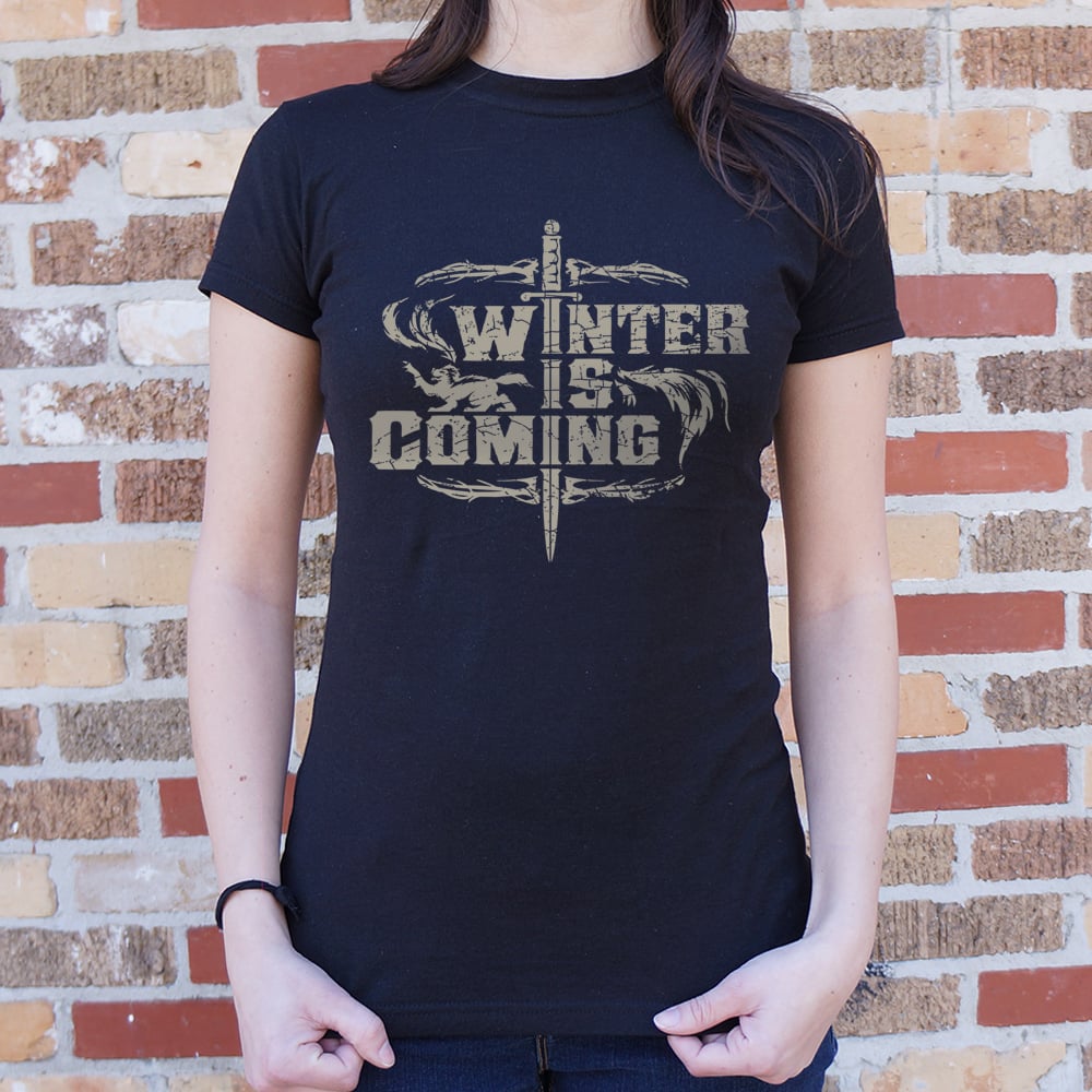 Winter Is Coming - 6DollarShirts
