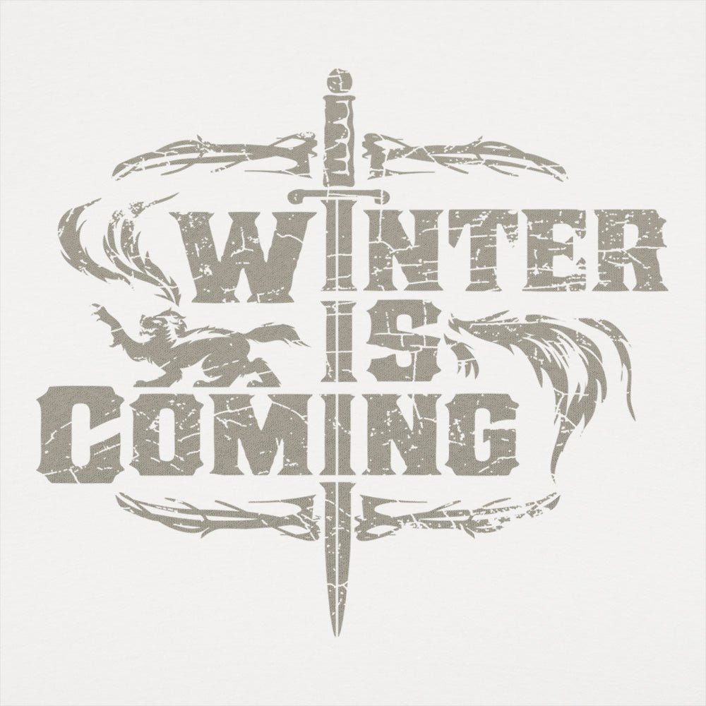 Winter Is Coming - 6DollarShirts