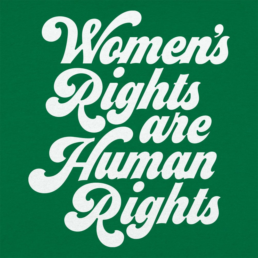 Women's Rights - 6DollarShirts