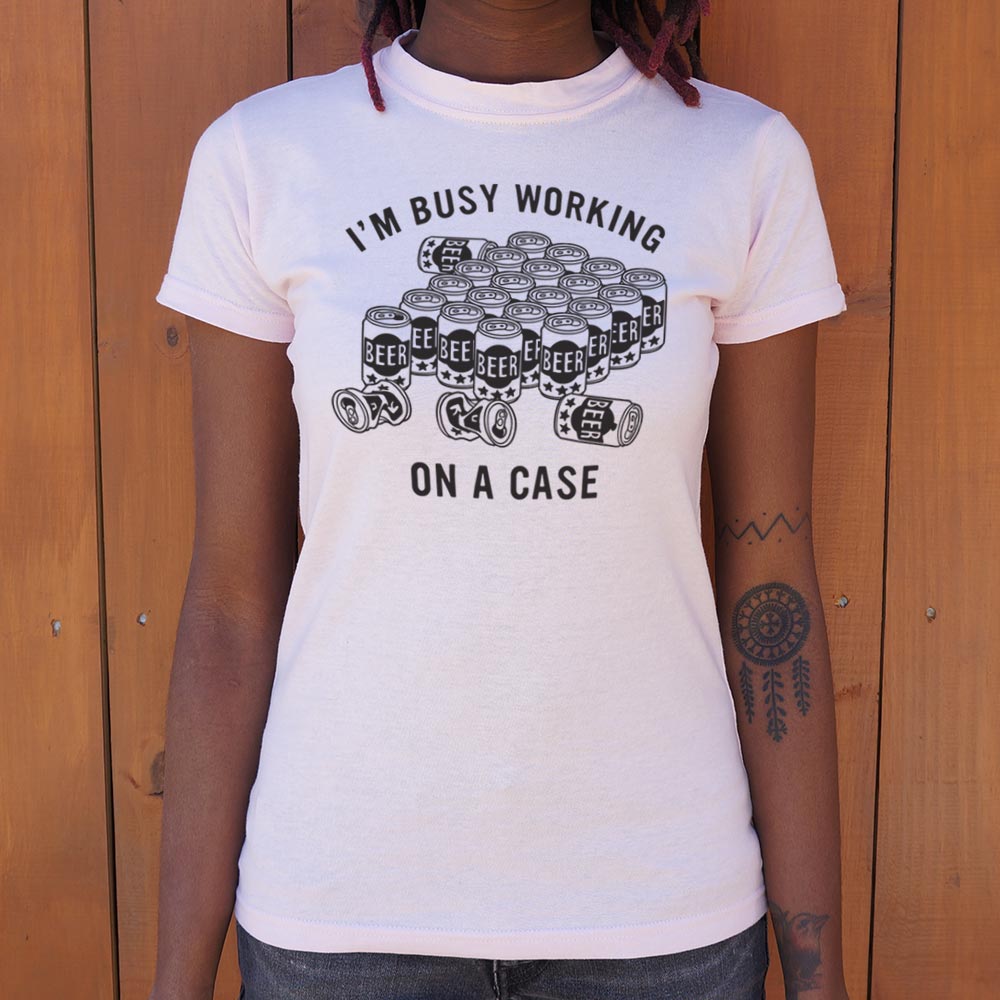 Working On A Case - 6DollarShirts