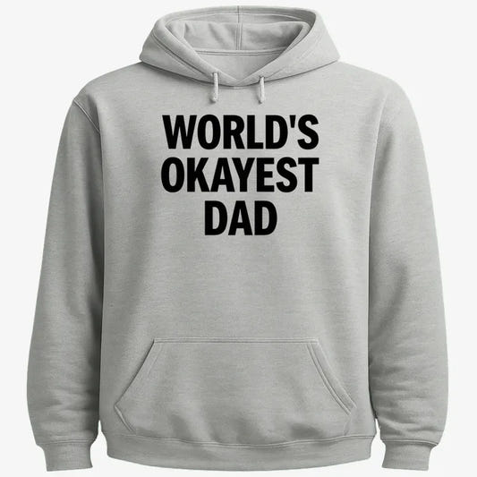 World's Okayest Dad-Hoodie-Gray Heather