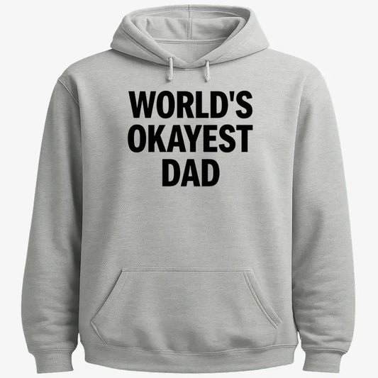 World's Okayest Dad-Hoodie-Gray Heather