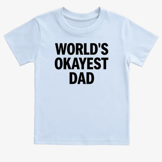 World's Okayest Dad-Kids T-Shirt-Blue
