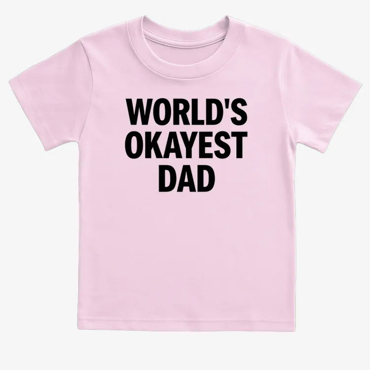 World's Okayest Dad-Kids T-Shirt-Pink