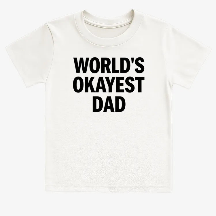 World's Okayest Dad-Kids T-Shirt-White