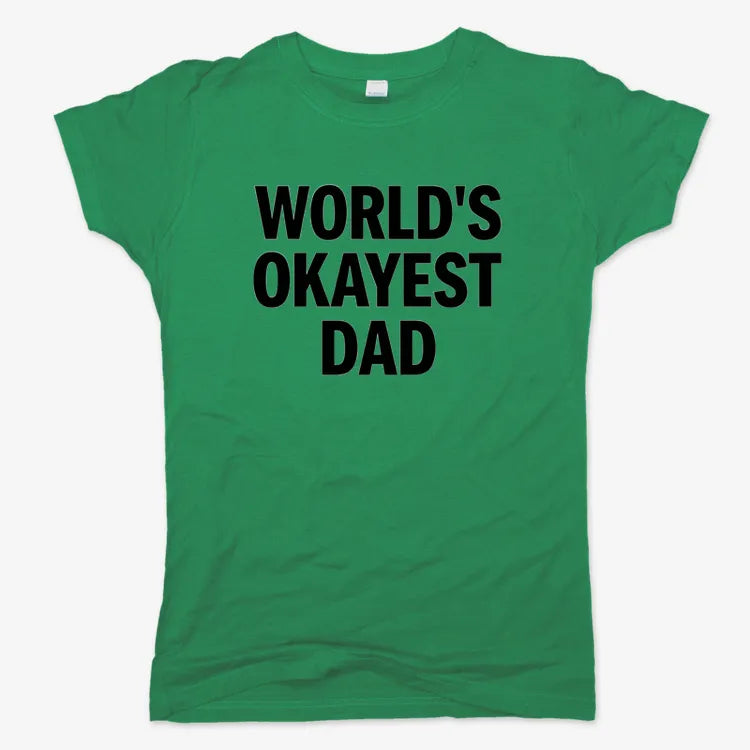 World's Okayest Dad-Women's T-Shirt-Lucky Green