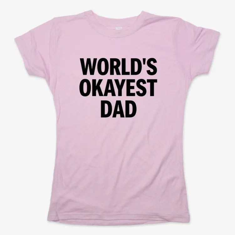 World's Okayest Dad-Women's T-Shirt-Soft Pink