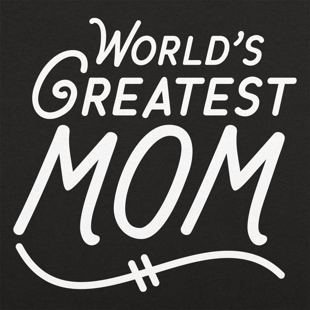 World's Greatest Mom - 6DollarShirts
