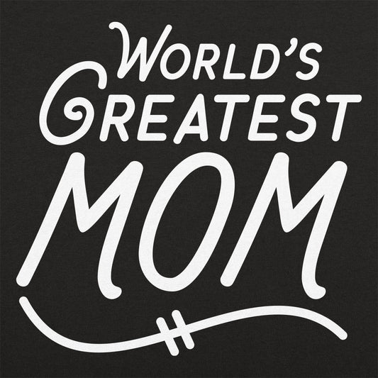 World's Greatest Mom - 6DollarShirts