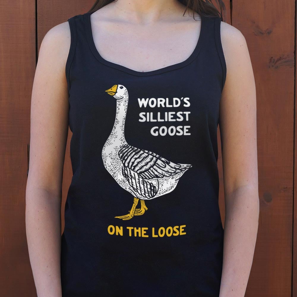 World's Silliest Goose - 6DollarShirts