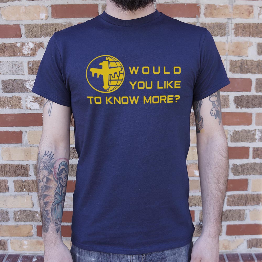Like To Know More - 6DollarShirts