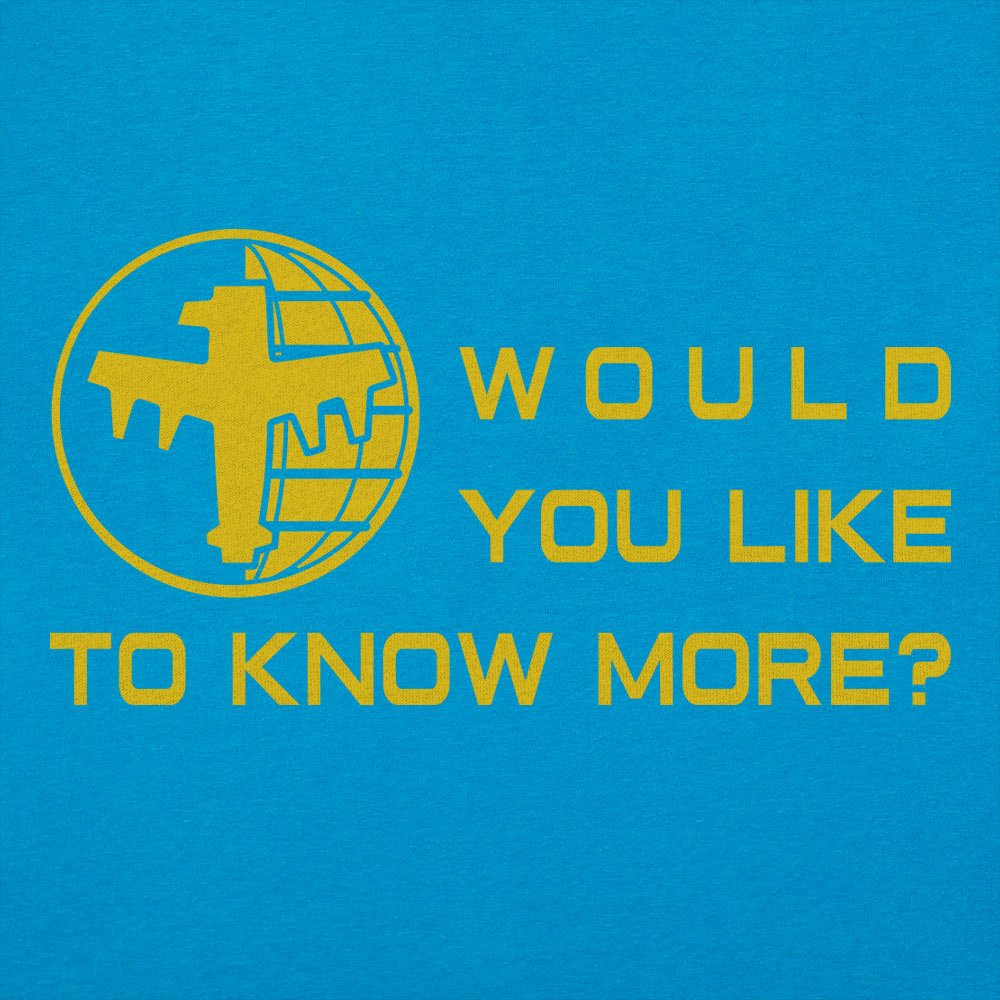 Like To Know More - 6DollarShirts