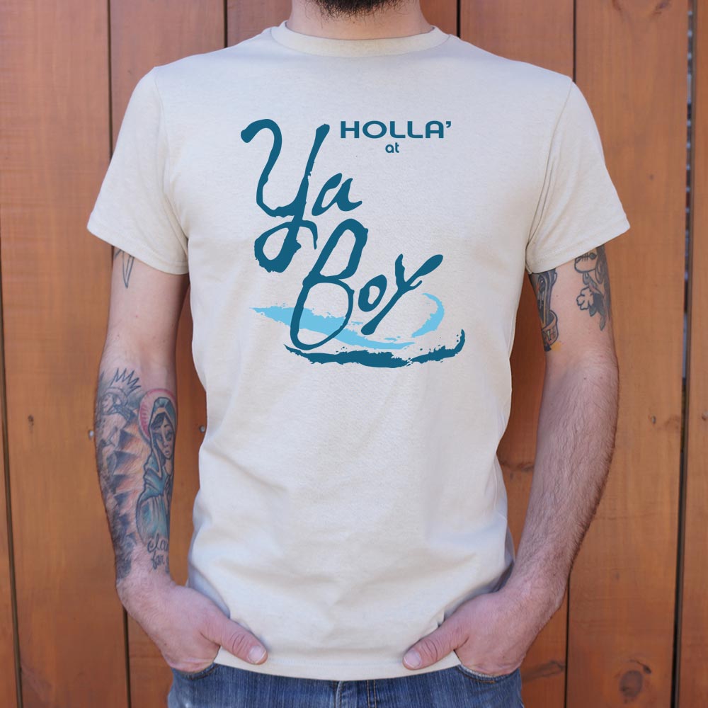 Ya Boy - 6DollarShirts