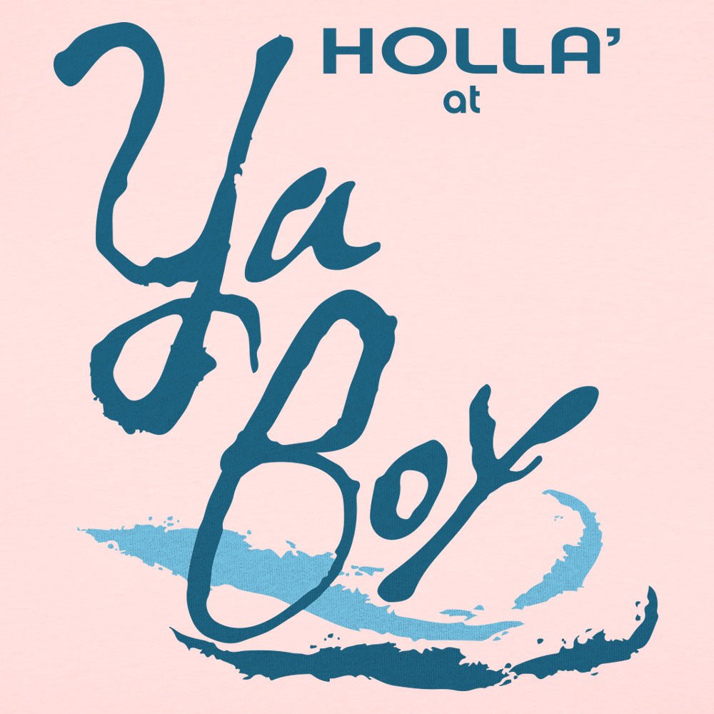 Ya Boy - 6DollarShirts