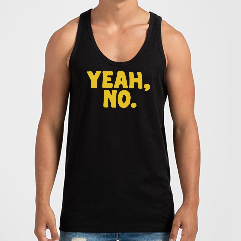 Yeah No - 6DollarShirts
