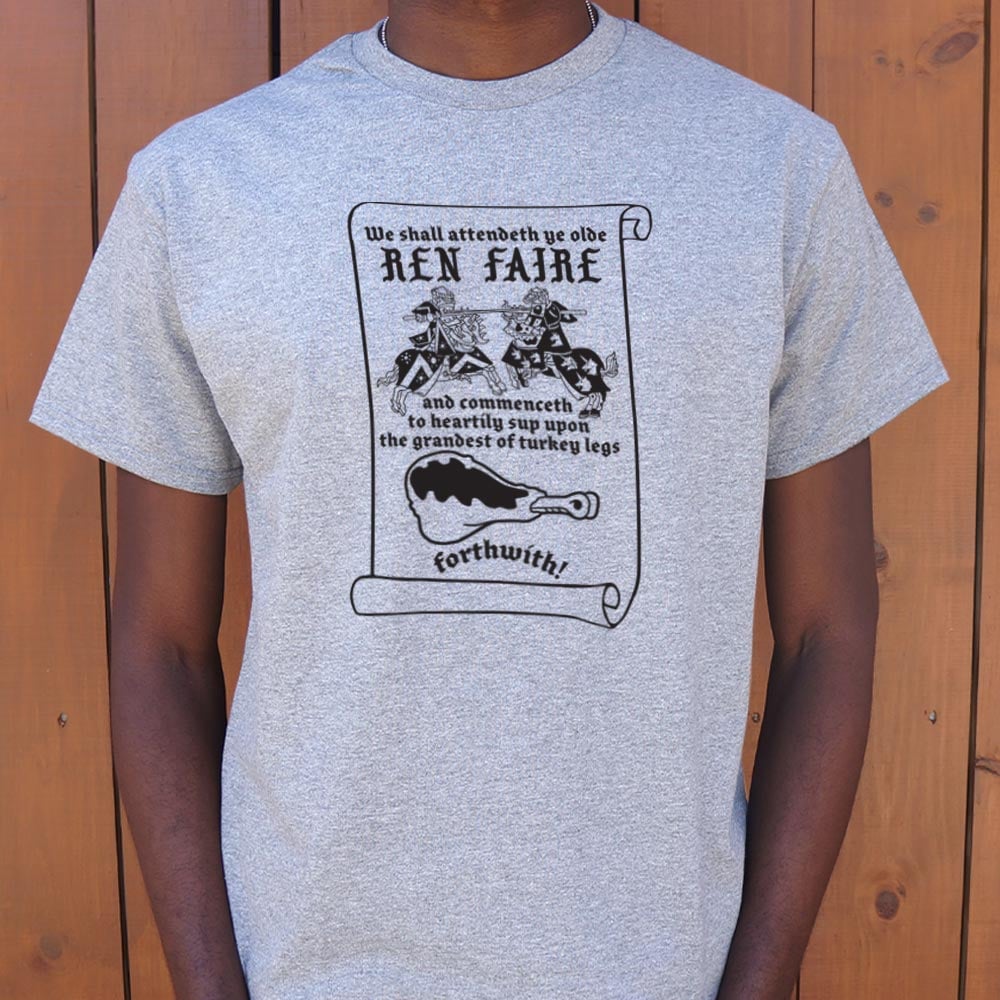 Ye Olde Ren Faire - 6DollarShirts