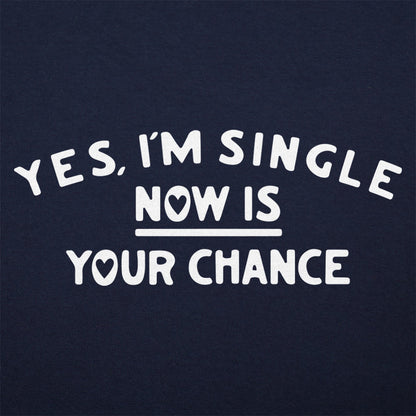 Yes I'm Single - 6DollarShirts