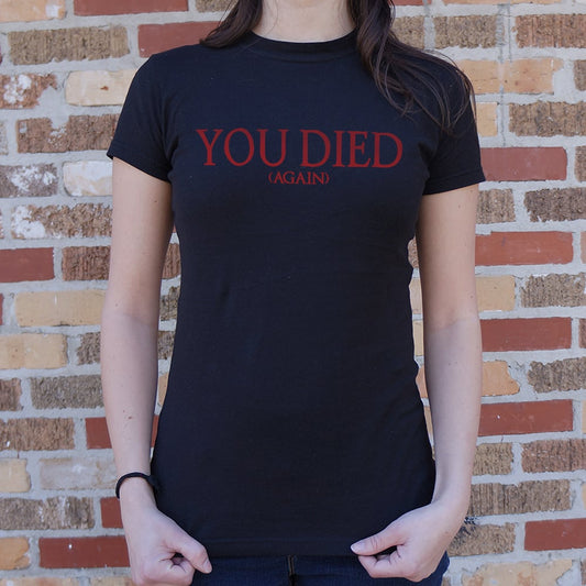 You Died (Again) - 6DollarShirts