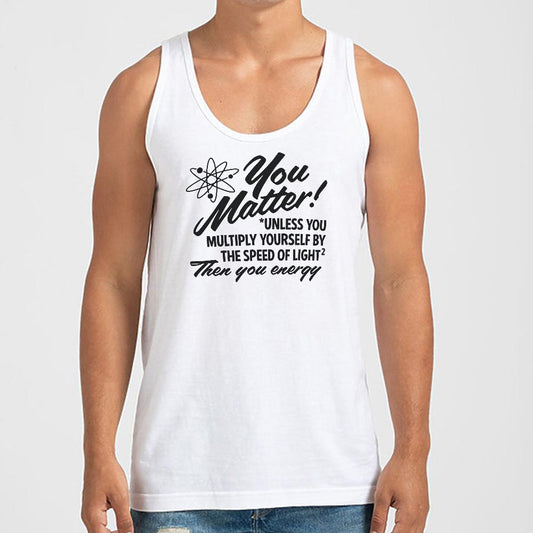 You Matter - 6DollarShirts