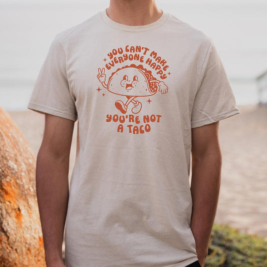 You're Not A Taco - 6DollarShirts