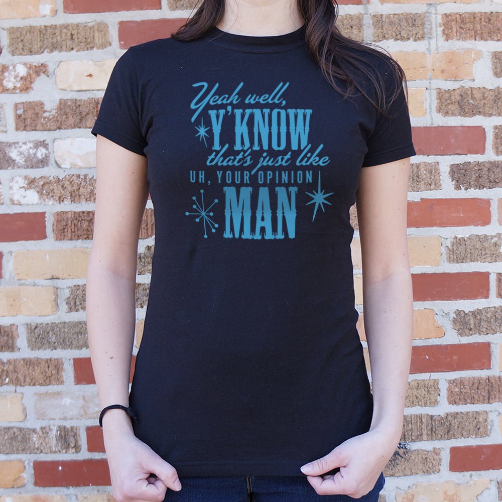 Your Opinion Man - 6DollarShirts
