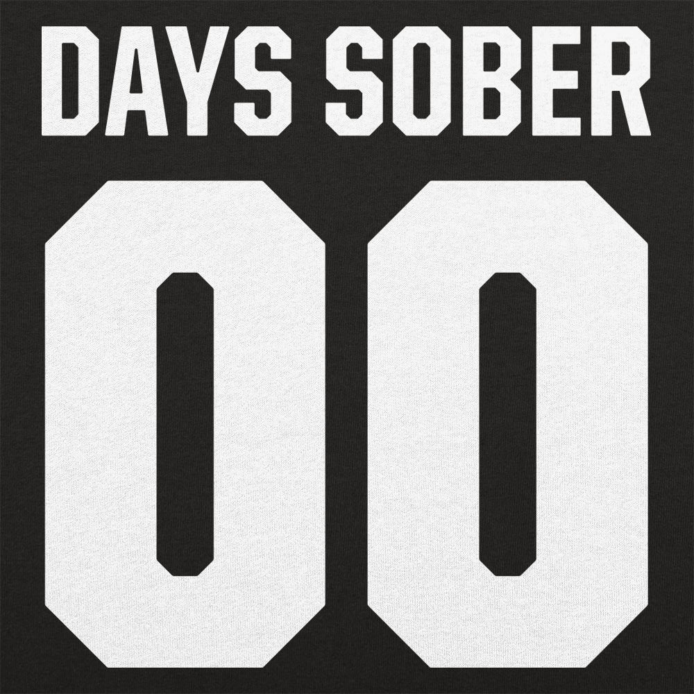 Zero Days Sober - 6DollarShirts