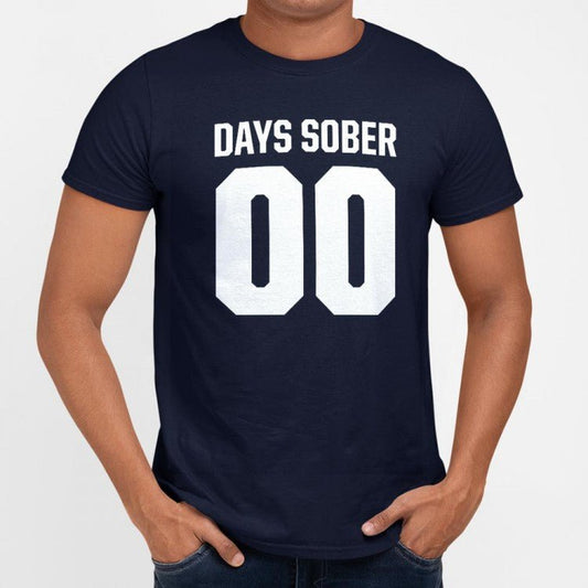 Zero Days Sober - 6DollarShirts