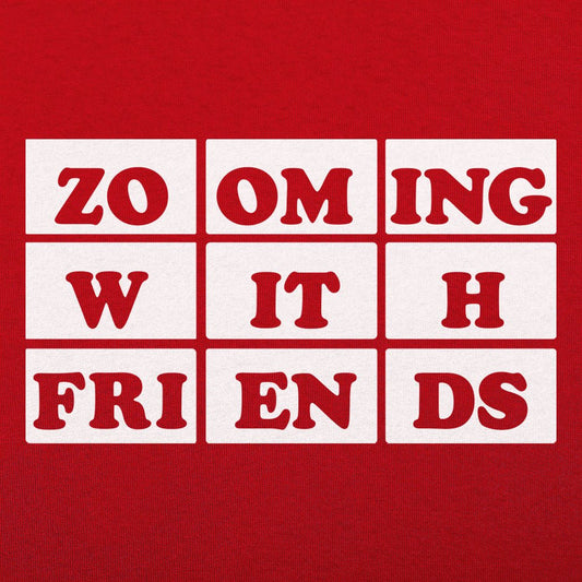 Zooming With Friends - 6DollarShirts